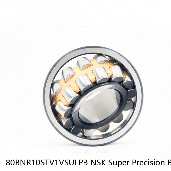 80BNR10STV1VSULP3 NSK Super Precision Bearings #1 image